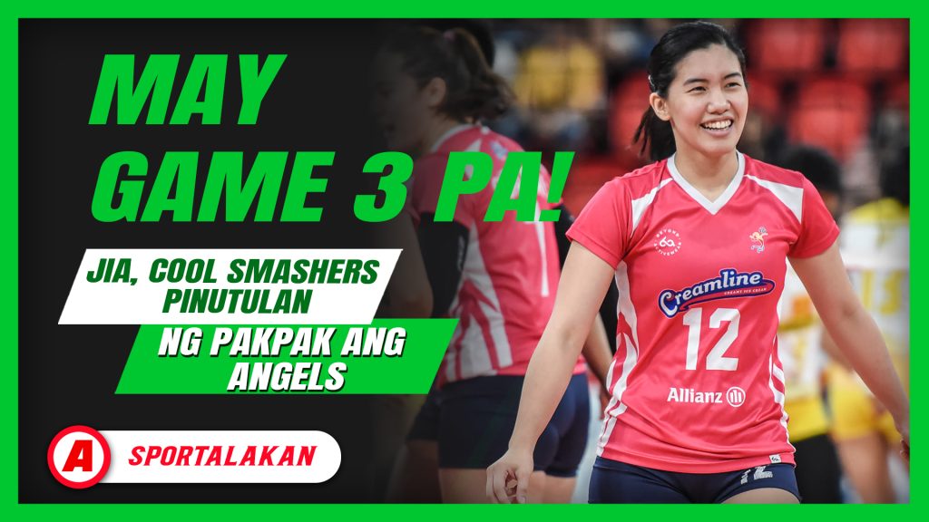MAY GAME 3 PA! JIA, COOL SMASHERS PINUTULAN NG PAKPAK ANG ANGELS ...